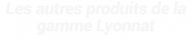 Logo Les autres produits de la gamme Lyonnat