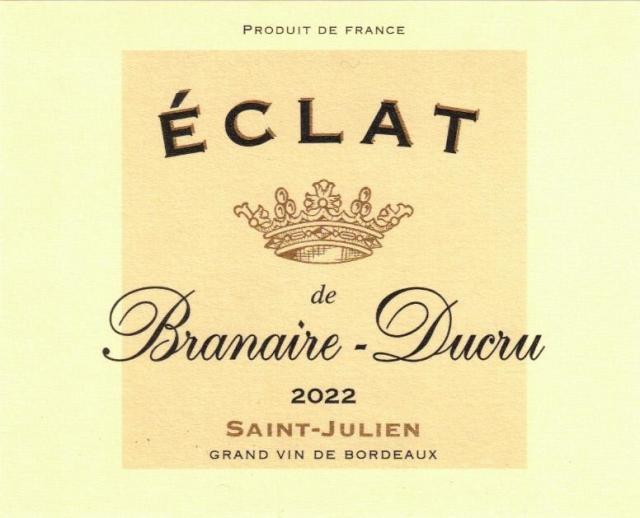 Eclat de Branaire Ducru 2022 0.75 L ou 1.5 L 120 X 110 mm