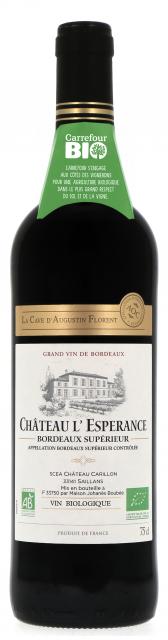 La Cave d'Augustin Florent, Château l'Espérance, Bio, AOC Bordeaux supérieur, Rouge